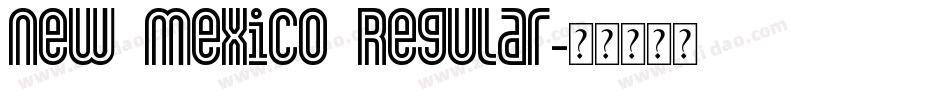 New Mexico Regular字体转换